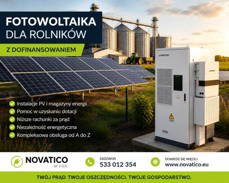 FOTOWOLTAIKA I MAGAZYN ENRGII - Z DOTACJĄ DLA ROLNIKA
