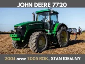 John Deere 7720, 2005 rok, AutoPower, po pełnym przeglądzie