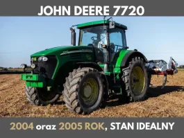 John Deere 7720, 2005 rok, AutoPower, po pełnym przeglądzie